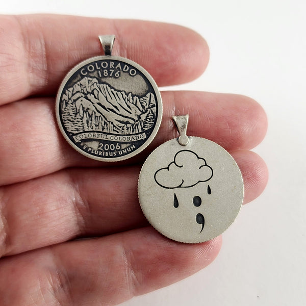 HOPE ; ink 90% Silver State Quarter Reversible Suicide Awareness Pendant - All Profits to Charity